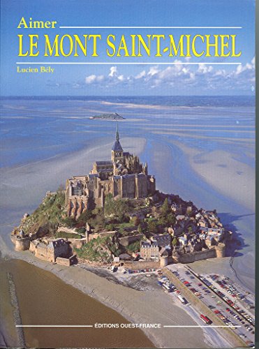 9782737311321: Aimer le mont saint michel