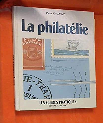 Imagen de archivo de La Philatlie a la venta por RECYCLIVRE