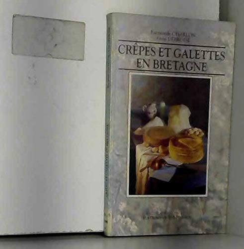 Beispielbild fr Crpes et galettes en Bretagne zum Verkauf von Ammareal