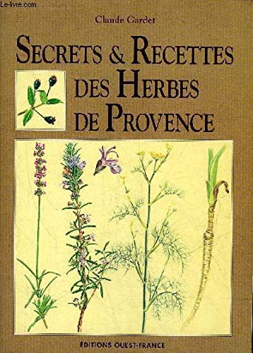 Secrets & Recettes des Herbes de Provence