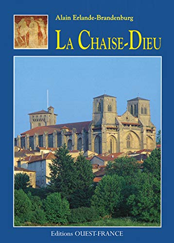 9782737316654: La Chaise-Dieu (TOURISME - MONOGRAPHIE)