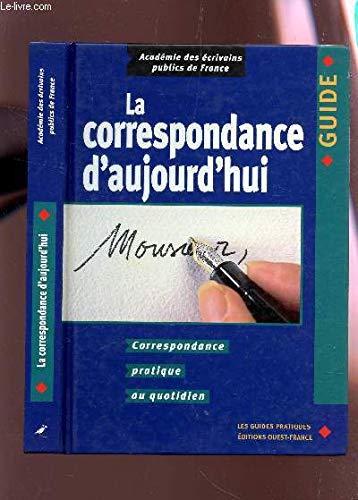Beispielbild fr Correspondance d'aujourd'hui zum Verkauf von Ammareal
