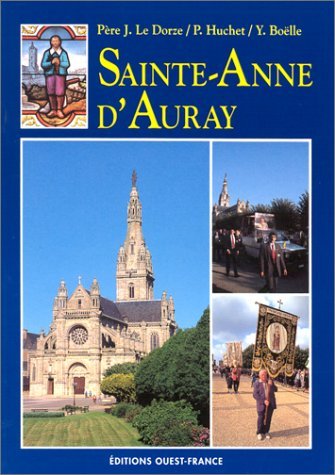 Beispielbild fr Sainte-Anne d'Auray zum Verkauf von Ammareal