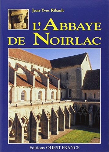 Beispielbild fr Abbaye de Noirlac zum Verkauf von Ammareal