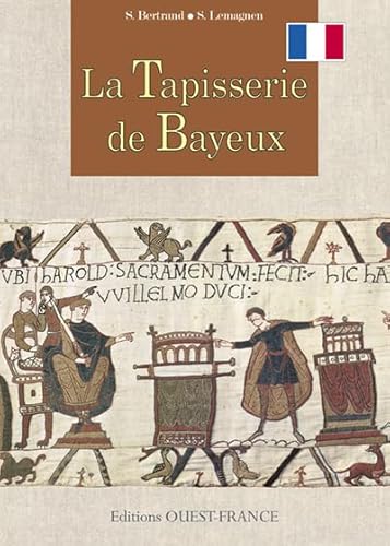 Stock image for La Tapisserie de Bayeux for sale by GF Books, Inc.