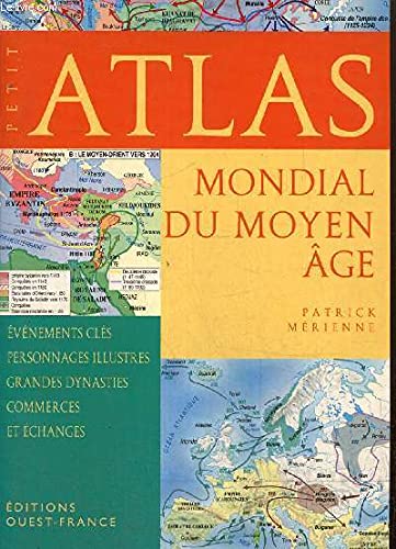 Stock image for Petit atlas mondial du Moyen Age for sale by Ammareal