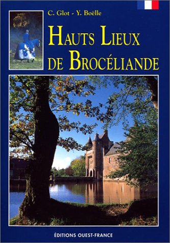 Stock image for Hauts lieux de Brocliande for sale by medimops