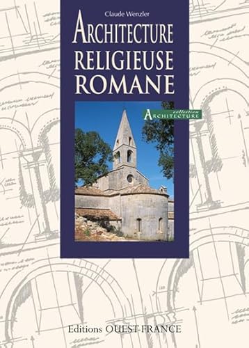 Beispielbild fr Architecture religieuse romane zum Verkauf von WorldofBooks