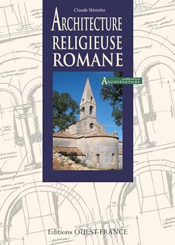 Stock image for Architecture religieuse romane for sale by WorldofBooks