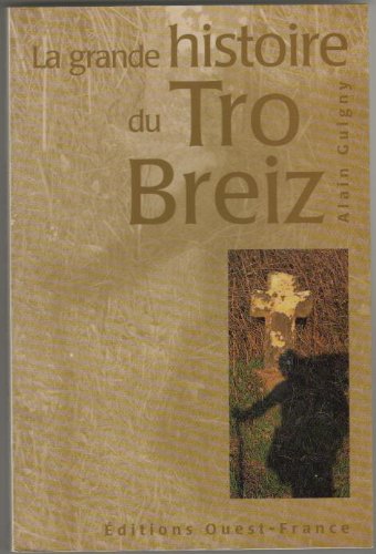 Imagen de archivo de La grande histoire du Tro breiz a la venta por medimops