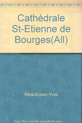 Beispielbild fr La Cathdrale Saint-tienne de Bourges - Allemand zum Verkauf von Versandantiquariat Felix Mcke