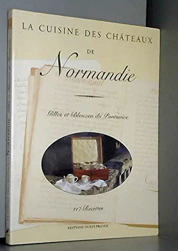 Stock image for La Cuisine Des Chteaux De Normandie for sale by RECYCLIVRE