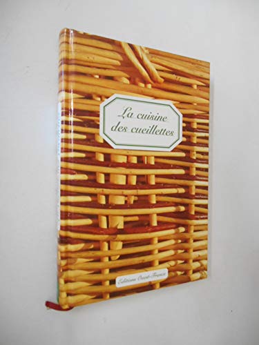 La cuisine des cueillettes - Raymonde Charlon