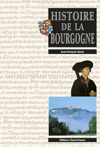 Stock image for Histoire de la Bourgogne for sale by Ammareal