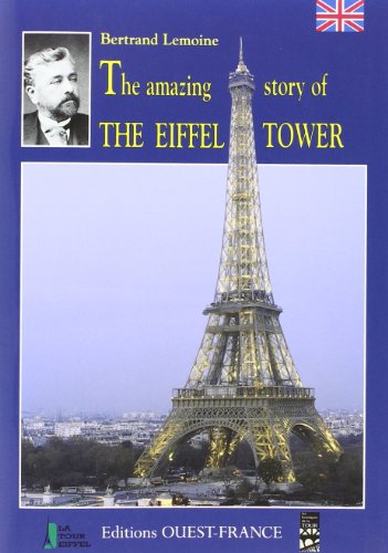 Stock image for La Fantastique Histoire de la Tour Eiffel - Anglais for sale by SecondSale