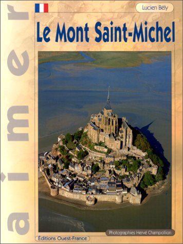 9782737322525: Aimer le mont-saint-michel