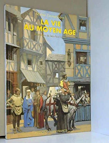 Beispielbild fr LA VIE AU MOYEN AGE (Histoire Illust) zum Verkauf von Versandantiquariat Felix Mcke