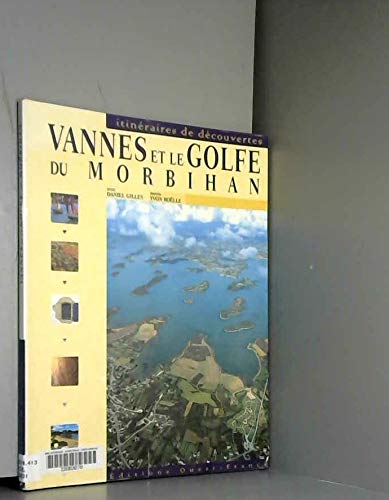 Vannes et le golfe du Morbihan (9782737322983) by Gilles, Daniel