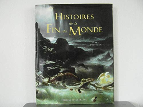 Stock image for Histoires de la fin du monde for sale by A TOUT LIVRE