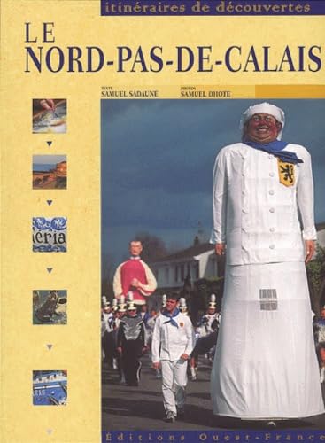 Beispielbild fr Le Nord-Pas-de-Calais zum Verkauf von Ammareal