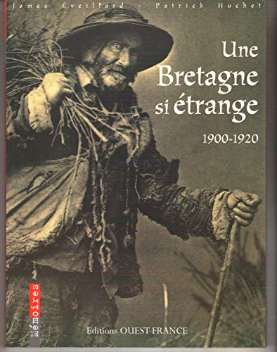 Stock image for Une Bretagne si  trange, 1900-1920: 1900-1920 for sale by WorldofBooks