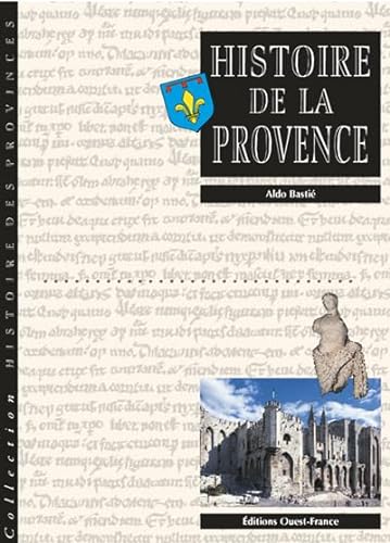 Beispielbild fr Histoire de la Provence zum Verkauf von medimops