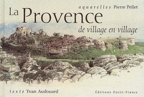 Stock image for La Provence de village en village for sale by WorldofBooks