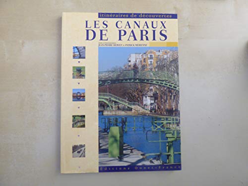 Stock image for Les Canaux de Paris for sale by Ammareal