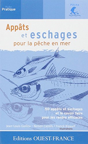 Beispielbild fr Appts Et Eschages Pour La Pche En Mer zum Verkauf von RECYCLIVRE