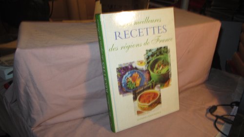 Beispielbild fr MEILLEURES RECETTES REGIONS DE FRANCE zum Verkauf von MusicMagpie