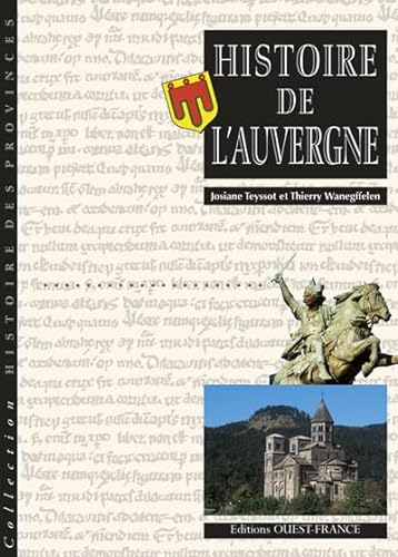 9782737328435: Histoire de l'Auvergne (TOURISME - MONOGRAPHIE)