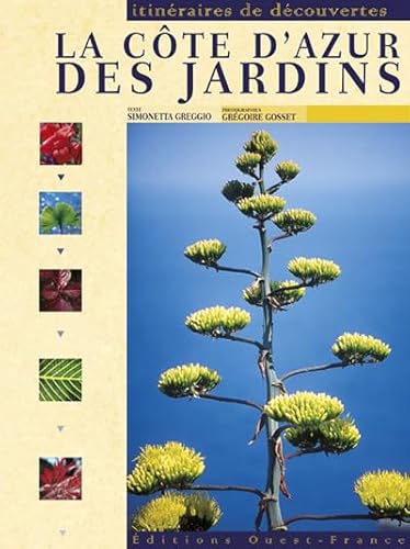 Beispielbild fr La C te d'Azur des jardins zum Verkauf von Bookmans