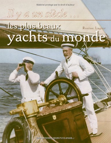 Beispielbild fr Les plus beaux yachts du monde zum Verkauf von Ammareal