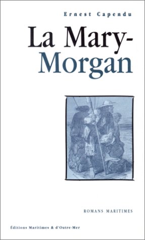 Imagen de archivo de La Mary-Morgan a la venta por Ammareal