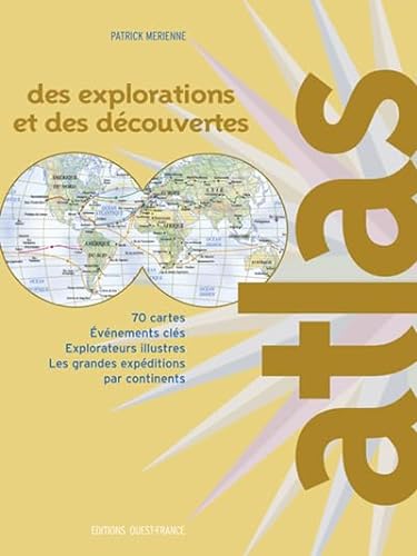Stock image for Atlas des explorations et des dcouvertes for sale by Ammareal