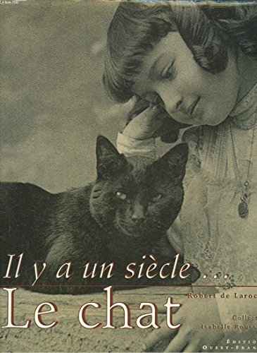 Stock image for Il y a un sicle. le chat for sale by Ammareal