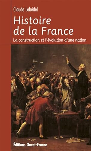 9782737331244: Histoire de la France: La construction et l'volution d'une nation (HISTOIRE - POCHES)