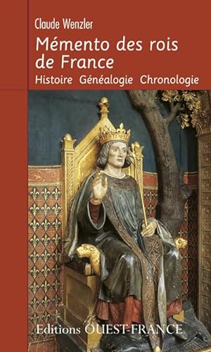 9782737332302: Mmento des rois de France: Histoire, gnalogie, chronologie (HISTOIRE - POCHES)