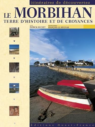 9782737332692: Le Morbihan terre d'histoire et de croyances