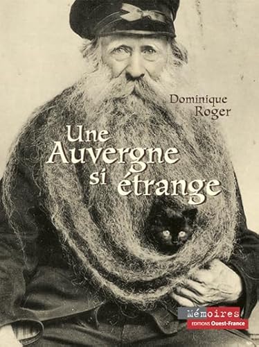 Une Auvergne si Ã©trange (9782737333620) by Roger, Dominique