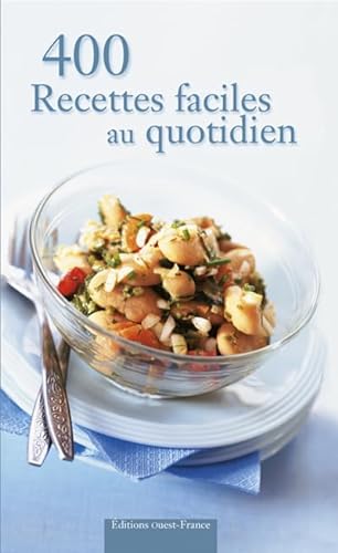 Beispielbild fr 400 recettes faciles au quotidien zum Verkauf von medimops