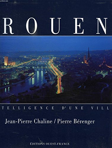 Stock image for ROUEN intelligence d'une ville for sale by HPB-Emerald