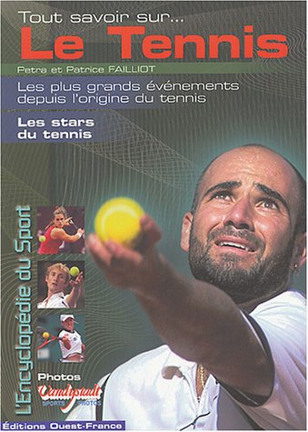 Stock image for Tout savoir sur le tennis for sale by Ammareal