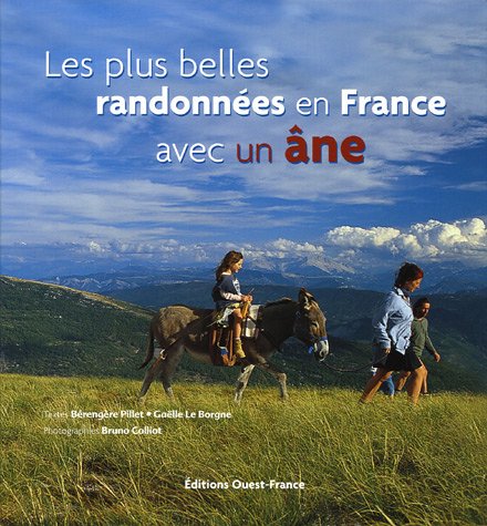 Beispielbild fr Les plus belles randonnes en France avec un ne zum Verkauf von medimops