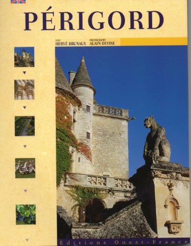 Stock image for Le perigord : Ouvrage en anglais for sale by medimops