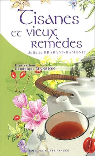 Stock image for Tisanes et vieux rem des for sale by Goldstone Books