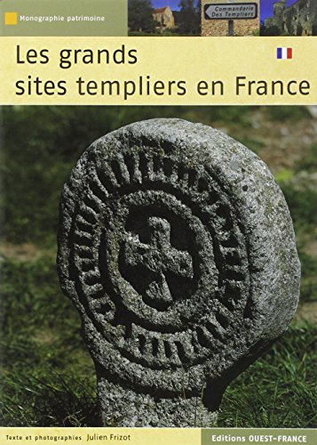 Beispielbild fr Les Grands Sites Templiers En France zum Verkauf von RECYCLIVRE