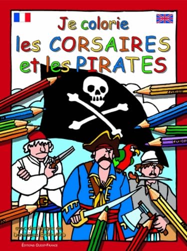 Beispielbild fr Je colorie les corsaires et les pirates zum Verkauf von Ammareal