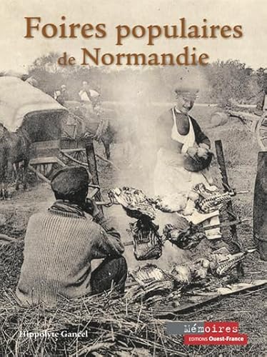 Stock image for Foires populaires de Normandie for sale by medimops