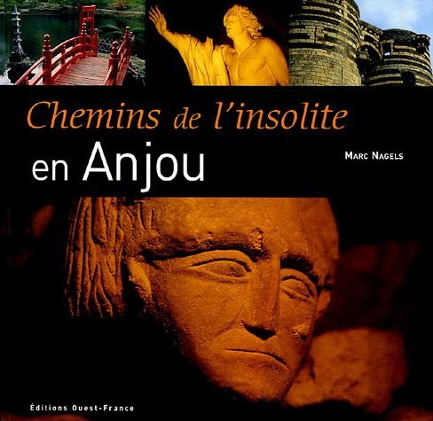 Stock image for Chemins de l'insolite : En Anjou for sale by Ammareal